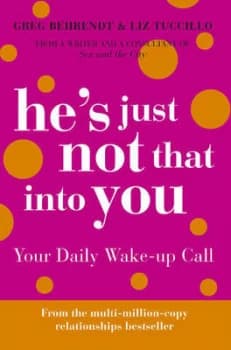 Hes Just Not That into You by Greg Behrendt Hardback