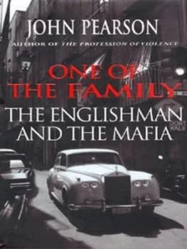 One of the Family by John Pearson Hardback