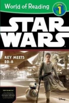 World of Reading Star Wars the Force Awakens Rey Meets Bb-8 by Elizabeth Schaefer Book