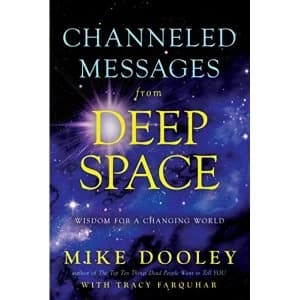 Channeled Messages from Deep Space Wisdom for a Changing World Paperback / softback 2018
