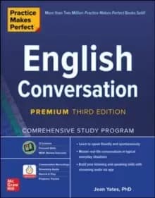 Practice Makes Perfect: English Conversation, Premium Third Edition