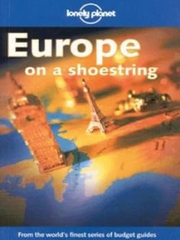 Europe on a Shoestring by Scott Mcneely and Glenda Bendure Book