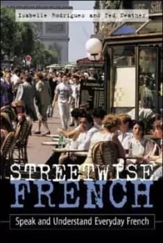 Streetwise French by Isabelle Rodrigues