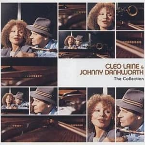 Cleo Laine and Johnny Dankworth The Collection by Cleo Laine/Johnny Dankworth CD Album