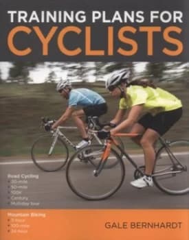 Training Plans for Cyclists by Gale Bernhardt Paperback