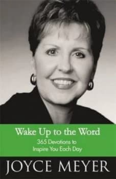 Wake up to the Word by Joyce Meyer Hardback