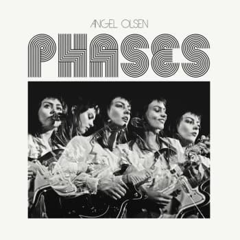 Angel Olsen - Phases Vinyl
