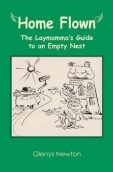 Home Flown by Glenys Newton Paperback