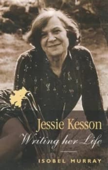 Jessie Kesson by Isobel Murray Paperback