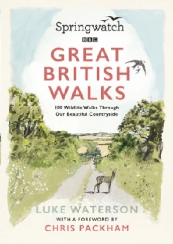 Springwatch: Great British Walks Paperback / softback