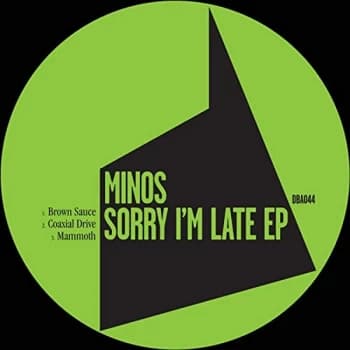 Minos - Sorry I'm Late Vinyl