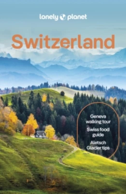 Lonely Planet Switzerland Paperback / softback