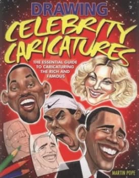 Drawing Celebrity Caricatures by Martin Pope Paperback