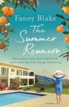 A summer reunion by Fanny Blake