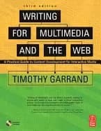 writing for multimedia and the web third edition a practical guide to conte
