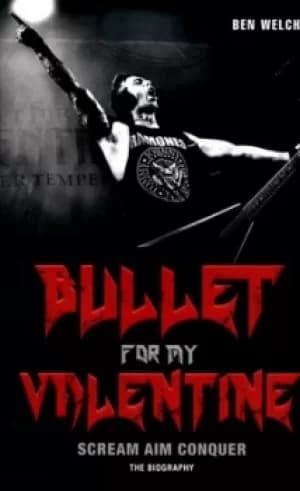 Bullet for My Valentine by Ben Welch