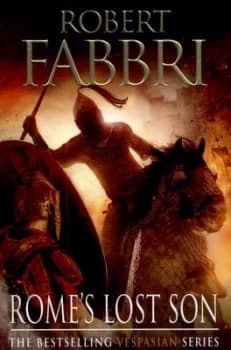 Romes Lost Son by Robert Fabbri Paperback