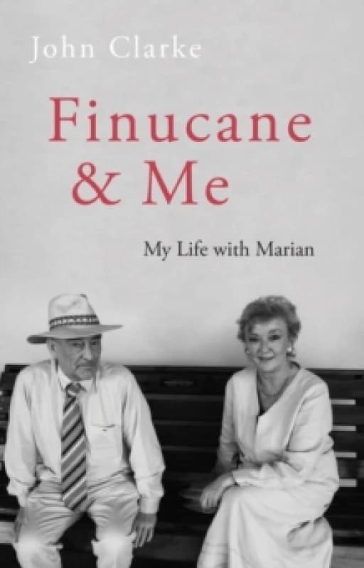 Finucane and Me. Hardback. By John Clarke Books