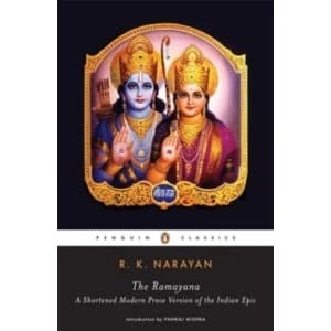 The Ramayana: A Shortened Modern Prose Version of the Indian Epic by R. K. Narayan (Paperback, 2006)