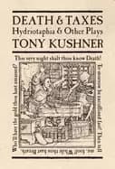 death and taxes hydriotaphia and other plays