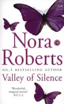 Valley of Silence by Nora Roberts Paperback