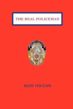 The Real Policeman by Ron Owens