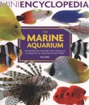 The Marine Aquarium by Dick Mills Paperback