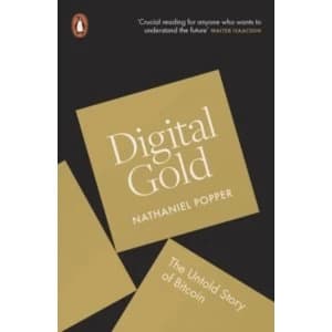 Digital Gold: The Untold Story of Bitcoin by Nathaniel Popper (Paperback, 2016)