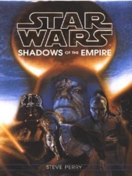 Shadows of the Empire by Steve Perry Hardback