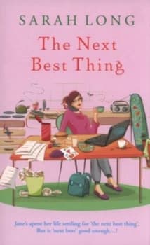 The Next Best Thing by Sarah Long Hardback