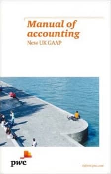 Manual of Accounting by Pricewaterhousecoopers Llp Paperback