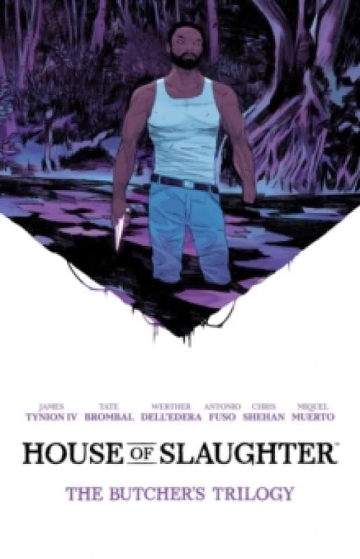 House of Slaughter Book One Deluxe Edition Hardback