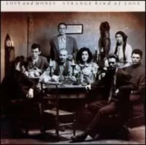 Love & Money - Strange Kind of Love CD Album - Used