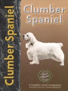 Clumber Spaniel by Ricky Blackman Hardback