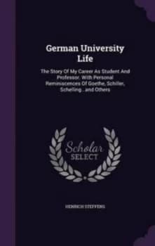 German University Life by Henrich Steffens Hardback