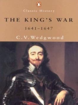 The Kings War 1641-1647 by C. V Wedgwood Paperback