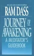 journey of awakening a meditators guidebook