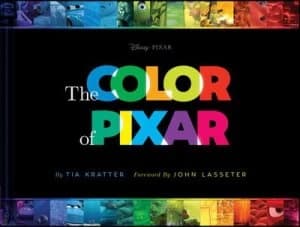 The Color of Pixar by Tia Kratter Hardback