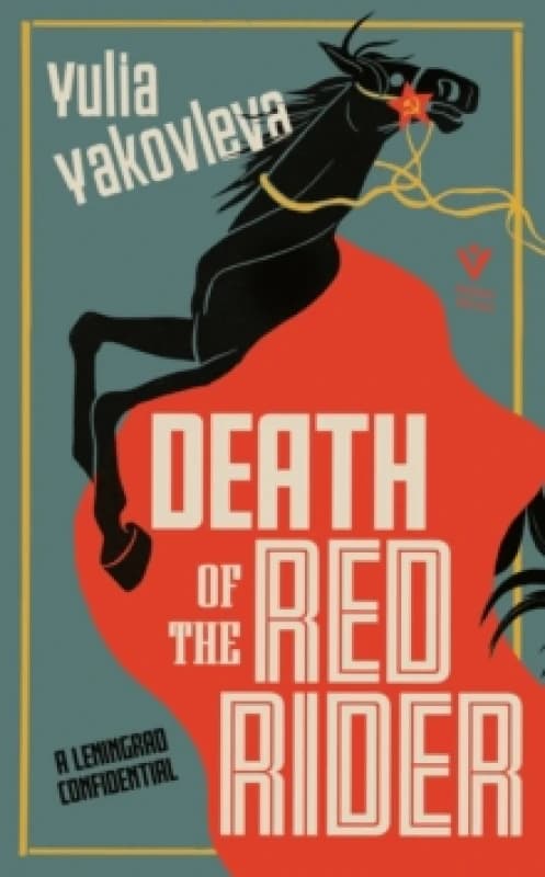 Death of the Red Rider : A Leningrad Confidential Paperback / softback