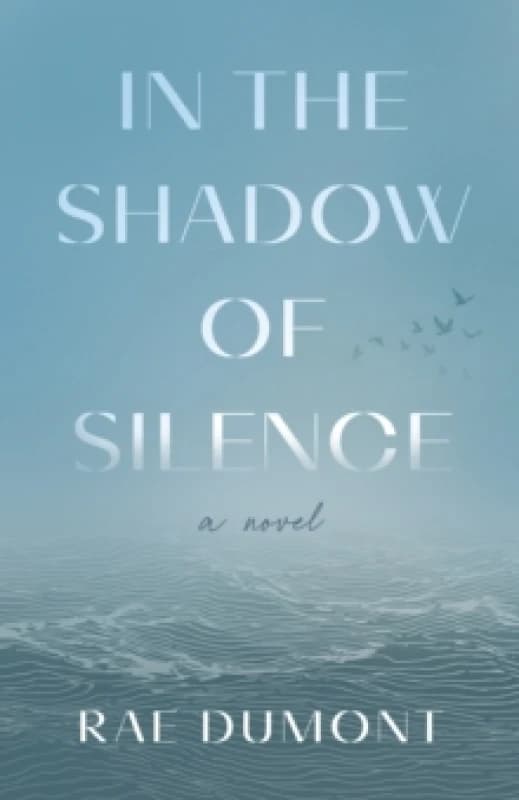 In the Shadow of Silence : A Novel Paperback / softback