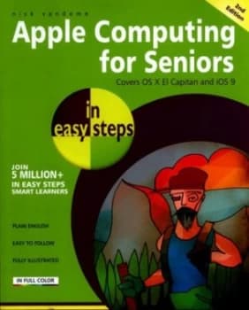 Apple Computing for Seniors by Nick Vandome Book