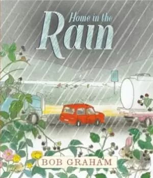 Home in the rain by Bob Graham