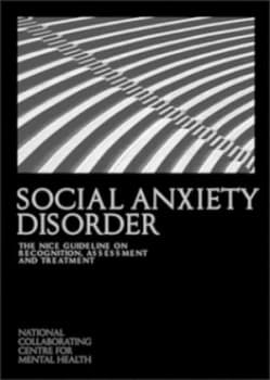 Social Anxiety Disorder by National Collaborating Centre for Mental Health Book