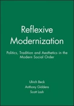 Reflexive Modernization by Ulrich Beck Paperback