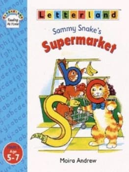 Sammy Snakes Supermarket by Moira Andrew Paperback