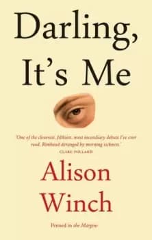 Darling its me by Alison Winch