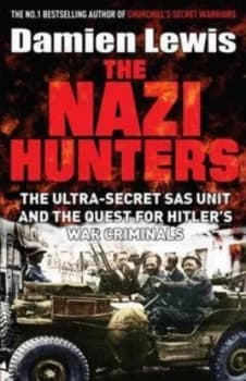 The Nazi Hunters by Damien Lewis Paperback