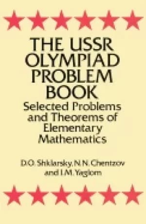ussr olympiad problem book selected problems and theorems of elementary mat
