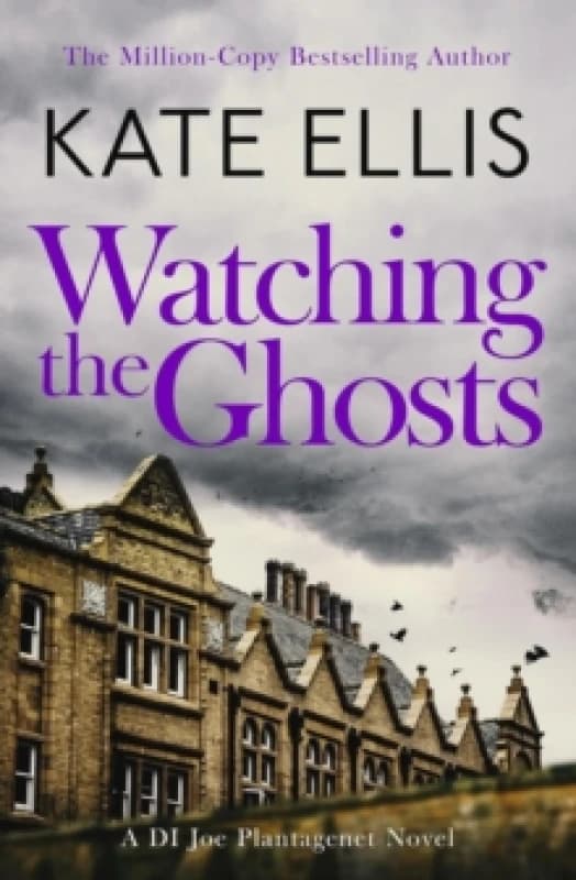 watching the ghosts book 4 in the joe plantagenet series 9780349440958