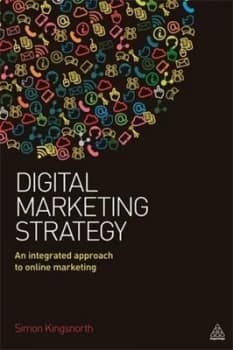 Digital Marketing Strategy by Simon Kingsnorth Book